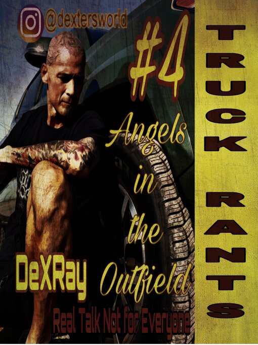 Cover image for Truck Rants--Angels in the Outfield